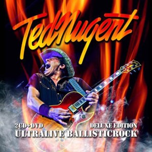 Ted Nugent_Ultralive Ballisticrock
