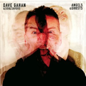Dave Gahan & Soulsavers_Angels & Ghosts