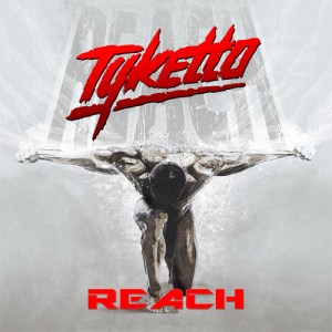 tyketto_reach