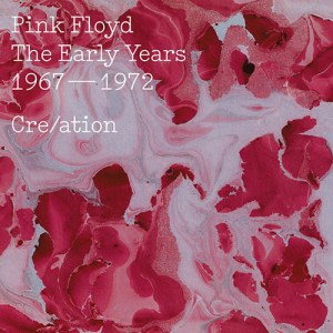 pink-floyd_creation-the-early-years-1967-1972