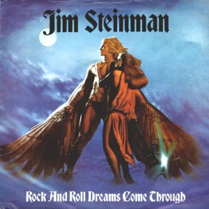 jim-steinman_rock-and-roll-dreams-come-through-uk